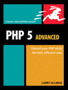 PHP 5 Advanced (eBook): Visual QuickPro Guide